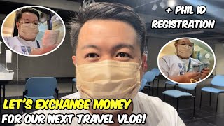 Best Rate Money Changer in Manila  Philsys Registration  Next Travel Vlog Announcement [upl. by Yentruoc]