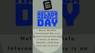 International Nelson Mandela Day Today 18th July 2024 [upl. by Ibby109]