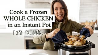 Whats for dinner A Frozen Whole Chicken in an Instant Pot in Under 1 Hour [upl. by Ennovad]