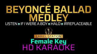 BEYONCE BALLAD MEDLEY  Female Key KARAOKEMINUS 1 Lariel Station [upl. by Hallsy]