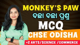 monkeys paw mcq  mcq on monkeys paw  2 english 2 arts science commerce chseodisha boardexam [upl. by Uile936]