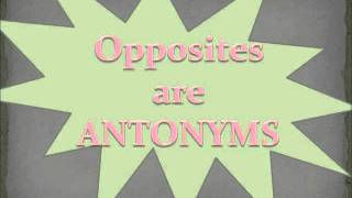 Antonyms are Oppositeswmv [upl. by Samal]