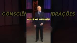 A Ligação Entre Sentimentos e Vibrações Explicada por Bob Proctor [upl. by Nabru667]