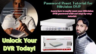 How To Reset Hikvision DVR Password password reset without firmware [upl. by Kasper]