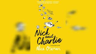 Chapter 12 Charlie  Nick amp Charlie A Heartstopper Novella  Audiobook 2020 [upl. by Ahsaercal541]