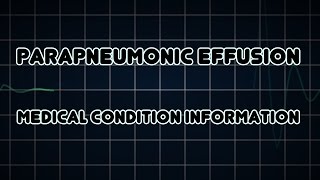 Parapneumonic effusion Medical Condition [upl. by Stoecker83]