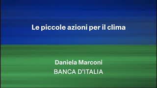 Le piccole azioni per il clima Daniela Marconi [upl. by Aspasia411]