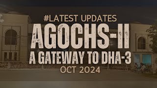 Agochs 2  Your Gateway to DHA 3 [upl. by Enram]