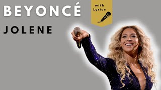 JOLENE  Beyonce Lyrics [upl. by Loyce]