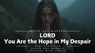 Best Worship Songs 2024  NonStop Praise and Worship for Spiritual Healing and Relaxation [upl. by Anahsak]