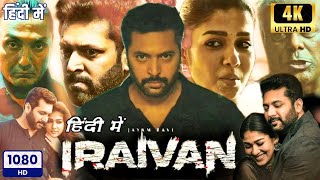 Iraivan Full Movie in Hindi Dubbed  Jayam Ravi  Nayantara  South Movie 2024  Review [upl. by Yob]