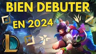 BIEN DÉBUTER SUR LEAGUE OF LEGENDS en 2024 et CONNAITRE LES BASES pour COMMENCER le jeu FACILEMENT [upl. by Henrion]