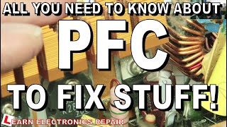 All You Need To Know About PFC To Fix Stuff  Power Factor Correction For Beginners [upl. by Hedberg]