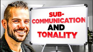 Subcommunication amp Tonality  Advanced Sales Techniques 05 [upl. by Hook573]