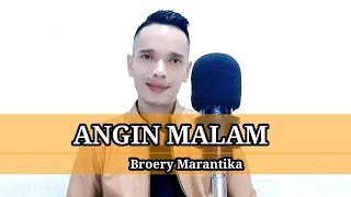 Broery Marantika  Angin Malam  Cover Kaelan Narendra [upl. by Zingg]