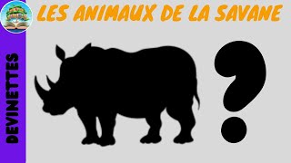 Devinettes les animaux de la savane  vocabulaire pour bébéenfant et pour apprendre le français [upl. by Serena]