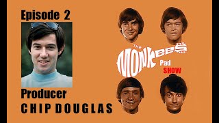 2 Producer CHIP DOUGLAS making of Headquarters lost Davy Jones track amp moreThe Monkees Pad Show [upl. by Love901]