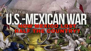 U S Mexican War A conflict that changed North America  Documentary [upl. by Emiolhs852]