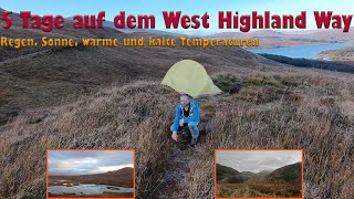 5 Tage auf dem West Highland Way [upl. by Forster]