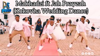 Makhadzi ft Jah Prayzah  Kokovha wedding dance choreography [upl. by Arlie]