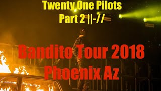 Bandito Tour Phoenix 2018 PART 2 [upl. by Anwahsit353]