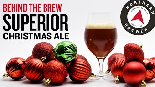 Superior Christmas Ale  Behind the Brew [upl. by Ylecic]