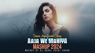 Saawan Aaya X Aaja Ve Mahiya  Mashup  Imran Khan  Varshika Music  Latest Mashup Song 2024 [upl. by Timms]