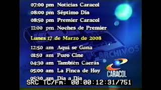 Programación Canal Caracol 16  17 Marzo 2008  VHS [upl. by Vladamar]