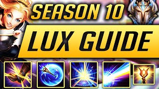 LUX GUIDE SEASON 10 2020 ULTIMATE GUIDE BEST RUNES ITEMS GAMEPLAY COMBOS MATCHUPS  Zoose [upl. by Joses]