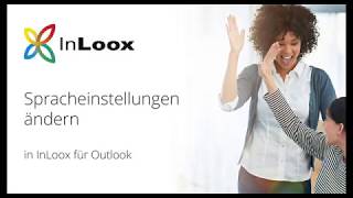 VideoTutorial Spracheinstellungen ändern in InLoox 10 für Outlook unvertont [upl. by Abeu42]