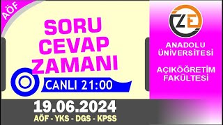 AÖF 19 06 2024 Canlı  Soru Cevap Zamanı  Açıköğretim DGS KPSS YKS [upl. by Cela]