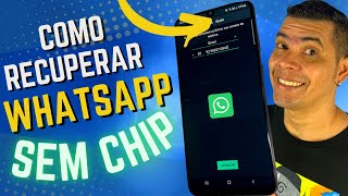 COMO RECUPERAR SEU WHATSAPP SEM O CHIP PARA RECEBER O CÓDIGO DE VERIFICAÇÃO [upl. by Llenej310]