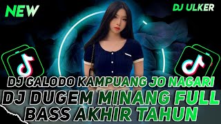 DJ DUGEM MINANG FULL BASS AKHIR TAHUN  DJ GALODO MINANG FULL BASS X INDIA HARE HARE [upl. by Tzong]