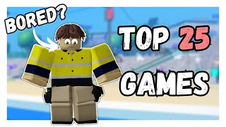 25 Of THE BEST Roblox Games To Play When Youre Bored 2024 [upl. by Gemoets]