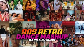 90s Bollywood Retro Dance Mashup  DJ RS amp DJ SUMS  DANCE MASHUP 2024 [upl. by Kenti]