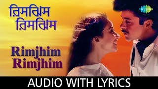 Rimjhim Rimjhim with Lyrics  Kumar Sanu amp Kavita Krishnamurthy  1942 A Love Story [upl. by Fulvia469]