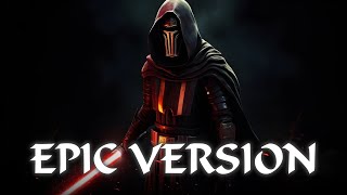 Darth Revan Theme  ULTRA EPIC VERSION [upl. by Anaoy]