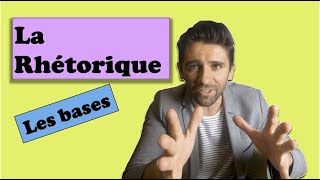 Apprendre la rhétorique les bases [upl. by Ennahoj]