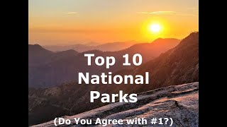 Top 10 Best National Parks [upl. by Belita]