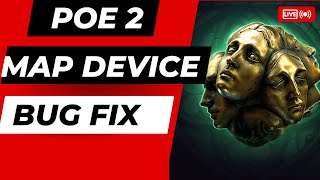 POE 2 HOW TO FIX MAP DEVICE BUG [upl. by Leandra]