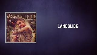 Kelsea Ballerini  Landslide Lyrics [upl. by Ignatia814]