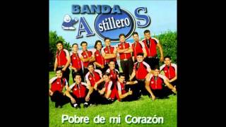 Una Copa Mas  BANDA ASTILLEROS by El RC [upl. by Alemahs]