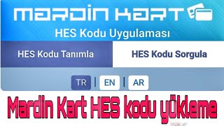 Mardin Kart HES kodu yükleme nasıl yapılır [upl. by Michigan]