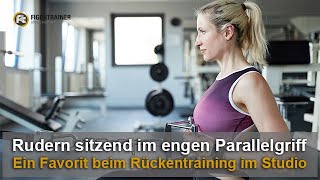 Rudern sitzend im engen Parallelgriff  Ein Favorit beim Rückentraining im Fitnessstudio [upl. by Mikahs]