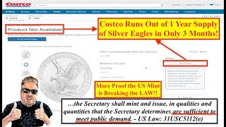 SILVER ALERT Costco Runs Out of Silver Eagles After ONLY 2 Months US Mint FAILS AGAIN Bix Weir [upl. by Olbap]