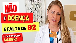 Não é Doença É FALTA DE VITAMINA B2 Você está SENTINDO ISSO [upl. by Howard]