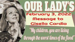 Our Ladys Message to Gisella Cardia for February 3 2022 [upl. by Colley565]