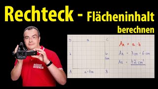 Rechteck  Flächeninhalt berechnen  Lehrerschmidt [upl. by Yahsel]