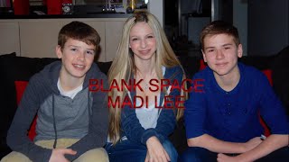 Taylor Swift  Blank Space Madi Lee Cover [upl. by Anitsyrhk153]