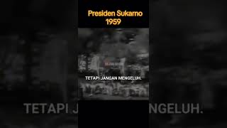 Pidato Soekarno pada tahun 1959 edisi kemerdekaan [upl. by Alrahc153]